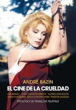 EL CINE DE LA CRUELDAD, de BAZIN | portada del libro