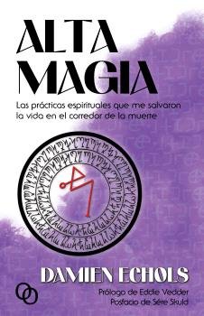 ALTA MAGIA, de Echols, Damien | portada del libro