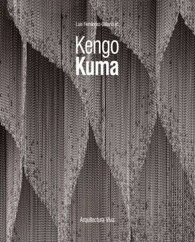 KENGO KUMA, de FERNANDEZ-GALIANO, LUIS | portada del libro