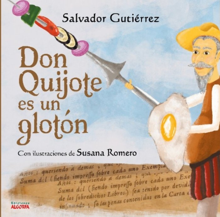 DON QUIJOTE ES UN GLOTON, de Guitiérrez Jiménez, Salvador | portada del libro