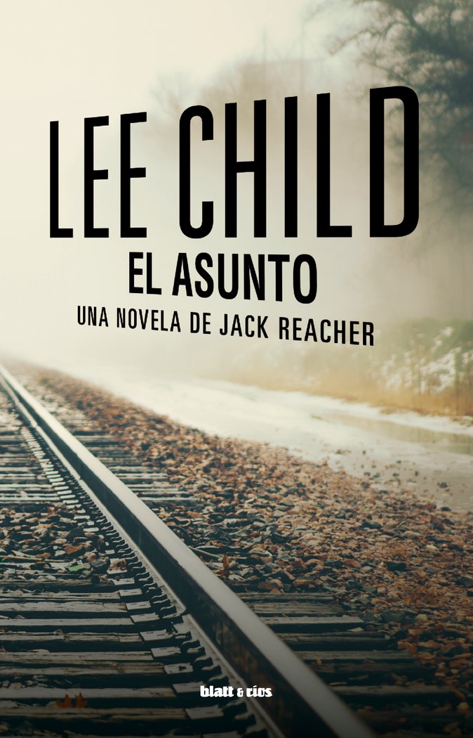 El asunto, de CHILD, LEE | portada del libro