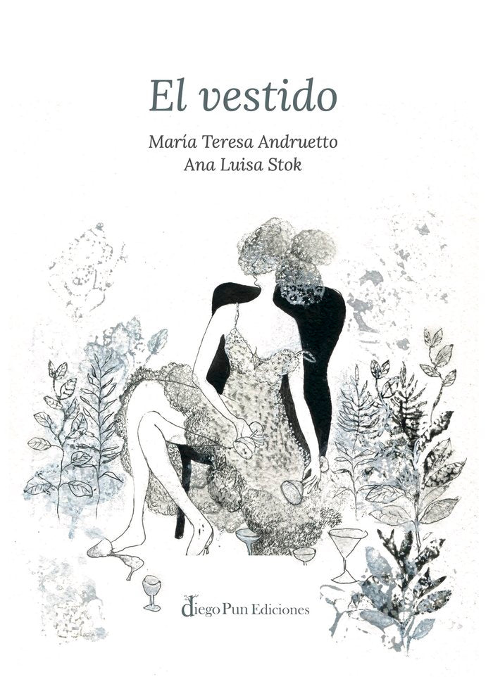 EL VESTIDO, de ANDRUETTO, TERESA | portada del libro