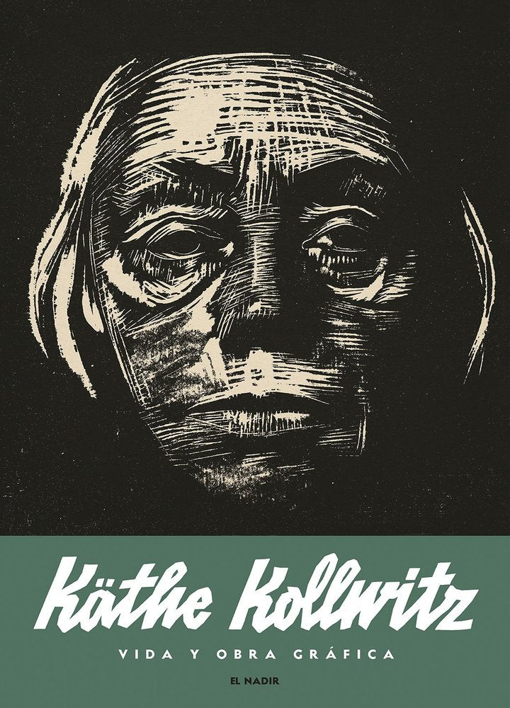 KATHE KOLLWITZ. VIDA Y OBRA GRAFICA, de KOLLWITZ | portada del libro