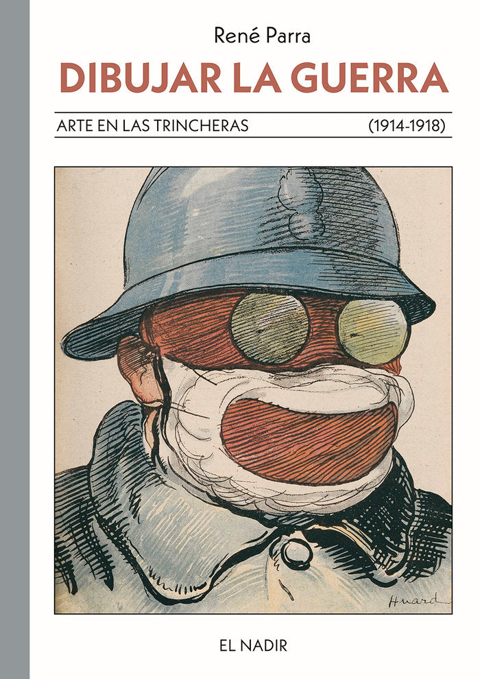 DIBUJAR LA GUERRA, de PARRA, RENE | portada del libro