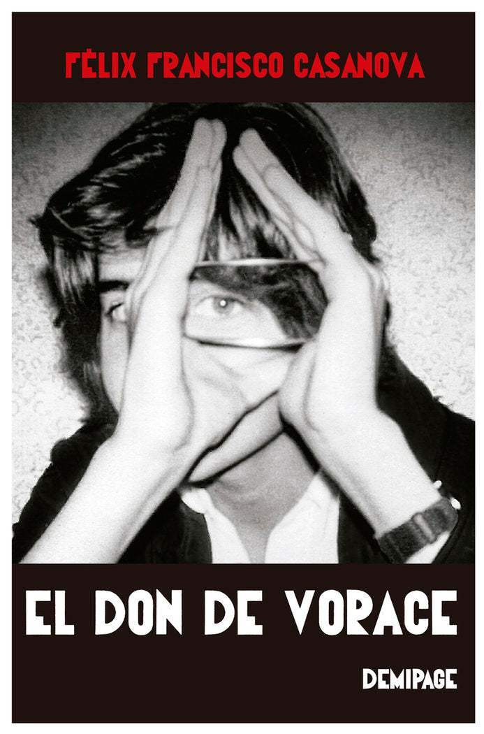 EL DON DE VORACE, de FRANCISCO CASANOVA, FELIX | portada del libro