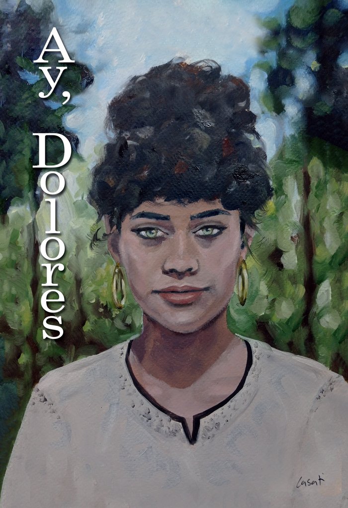 Ay, Dolores, de Ruessli, Erica | portada del libro