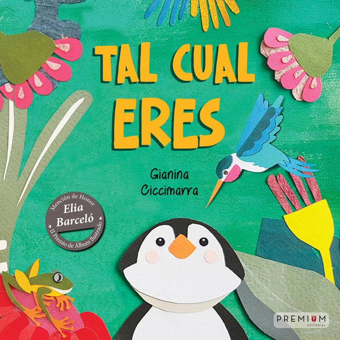 TAL CUAL ERES, de Ciccimarra, Gianina | portada del libro