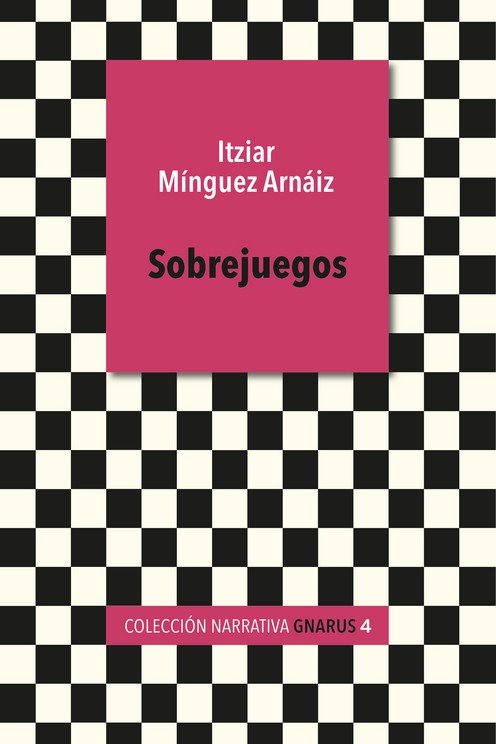 SOBREJUEGOS, de ITZIAR MINGUEZ ARNAIZ | portada del libro