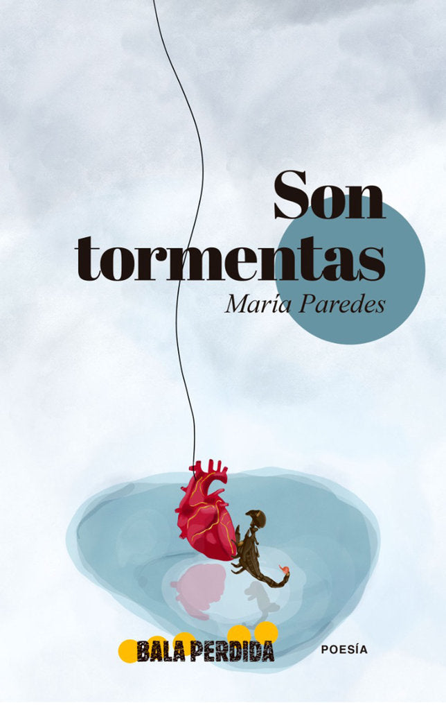 SON TORMENTAS, de Paredes, María | portada del libro