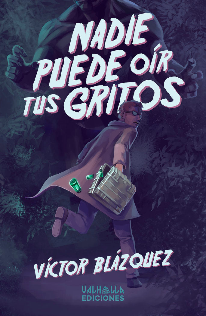 Nadie puede oír tus gritos, de Blázquez, Víctor | portada del libro