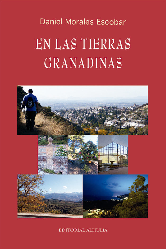En las tierras granadinas, de Morales Escobar, Daniel | portada del libro