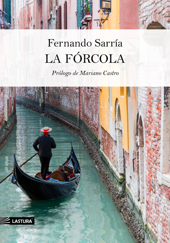 LA FÓRCOLA, de Sarría, Fernando | portada del libro