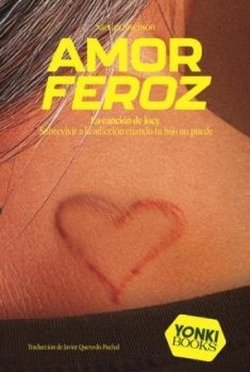 AMOR FEROZ, de SANDRA SWENSON | portada del libro