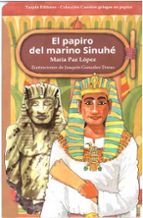 EL PAPIRO DEL MARINO SINUHE, de MARIA PAZ LOPEZ | portada del libro