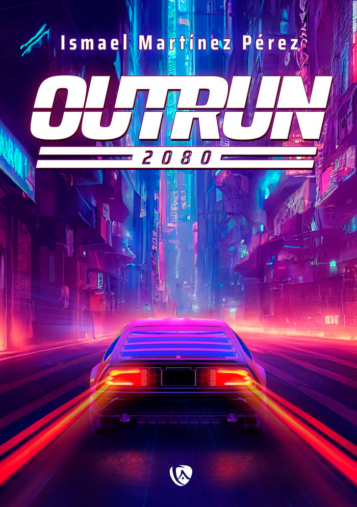 OUTRUN, de MARTINEZ PEREZ,ISMAEL | portada del libro