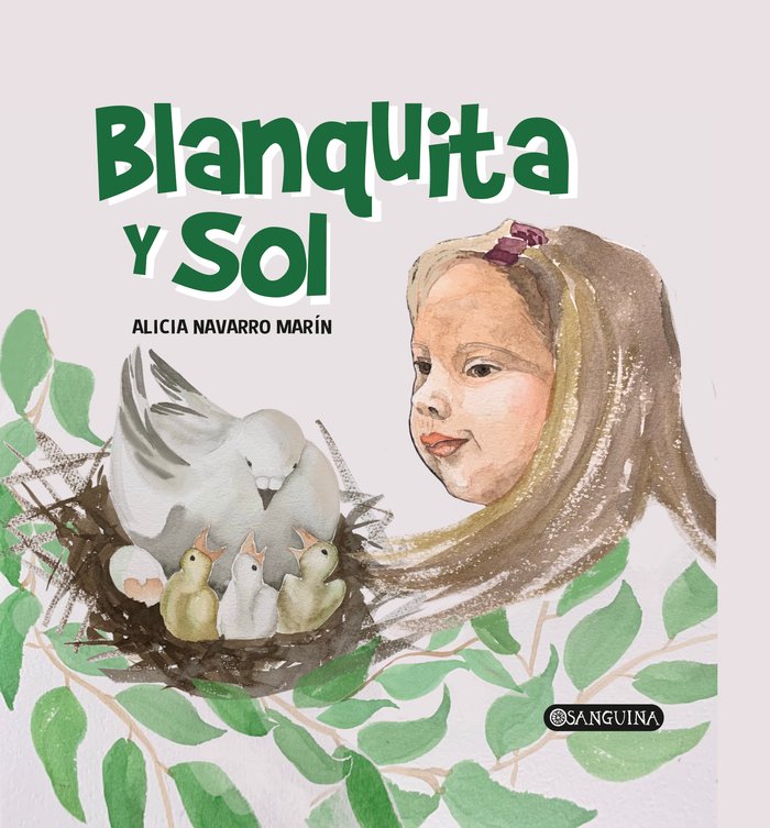 BLANQUITA Y SOL, de NAVARRO MARÍN, ALICIA | portada del libro