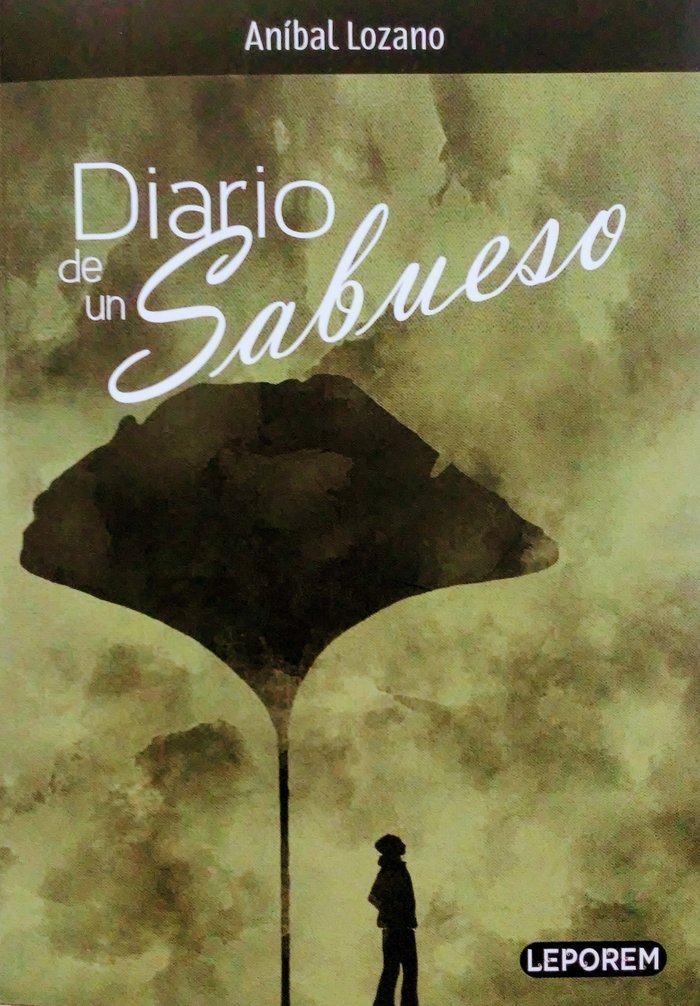 DIARIO DE UN SABUESO, de LOZANO, ANÍBAL | portada del libro