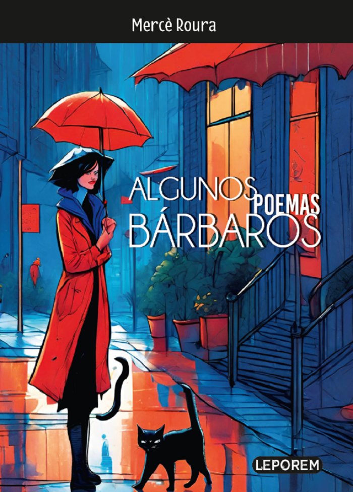ALGUNOS POEMAS BÁRBAROS, de ROURA, MERCÈ | portada del libro