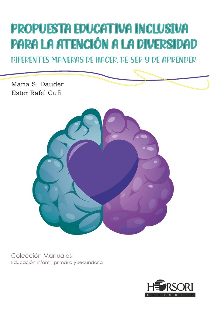 Propuesta educativa inclusiva para la atención a la diversid, de Rafel Cufí, Ester | portada del libro