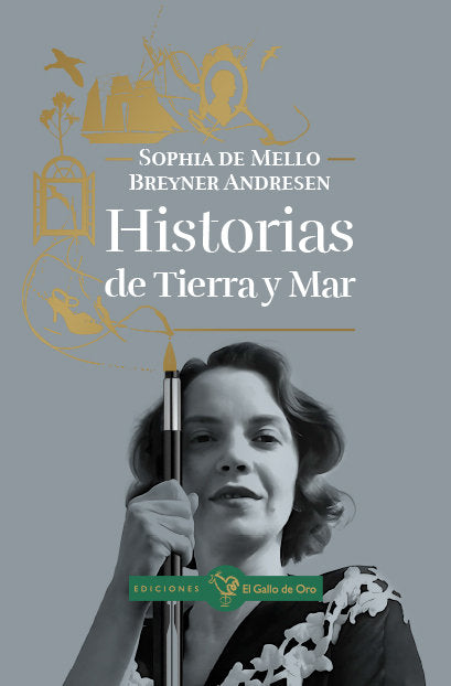 HISTORIAS DE TIERRA Y MAR, de DE MELLO BREYNER ANDRESEN, SOPHIA | portada del libro