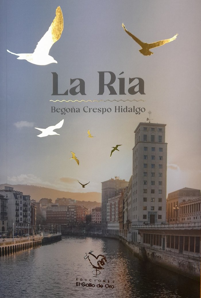 LA RIA, de CRESPO HIDALGO, BEGOÑA | portada del libro