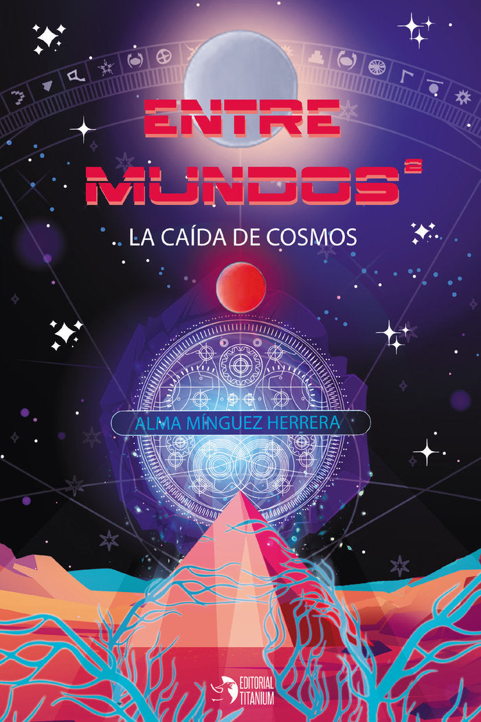 Entre mundos, de , Mínguez Herrera, Alma | portada del libro