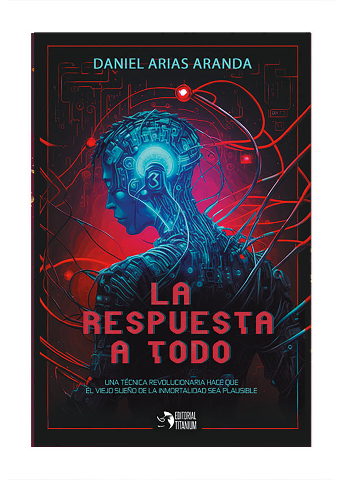 La respuesta a todo, de Arias Aranda, Daniel | portada del libro
