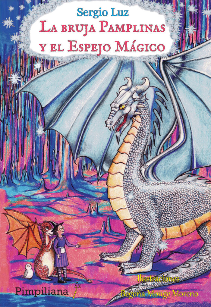 La bruja Pamplinas y el Espejo Mágico, de Luz, Sergio | portada del libro