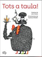 TOTS A TAULA!, de Lola Casas | portada del libro