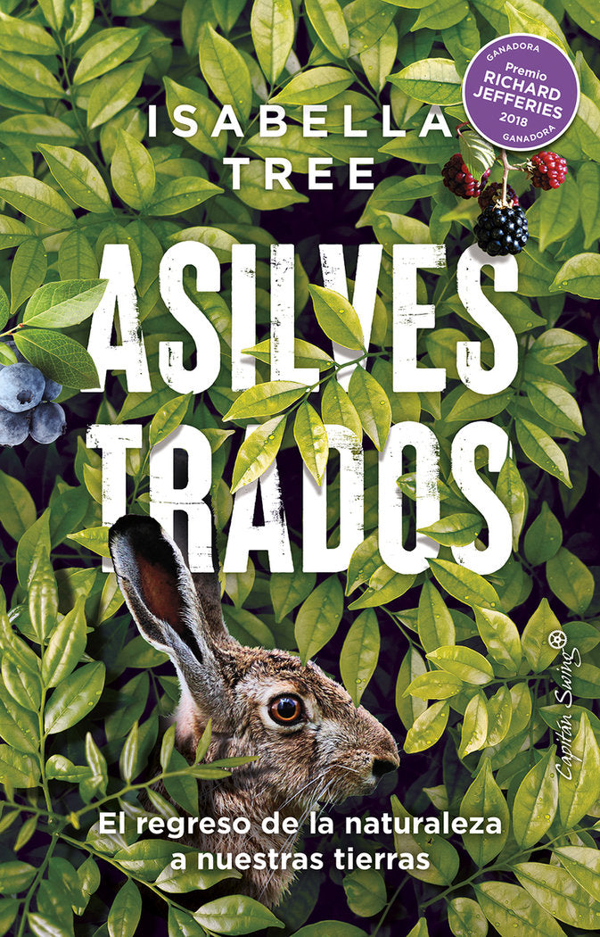 ASILVESTRADOS, de TREE, ISABELLA | portada del libro