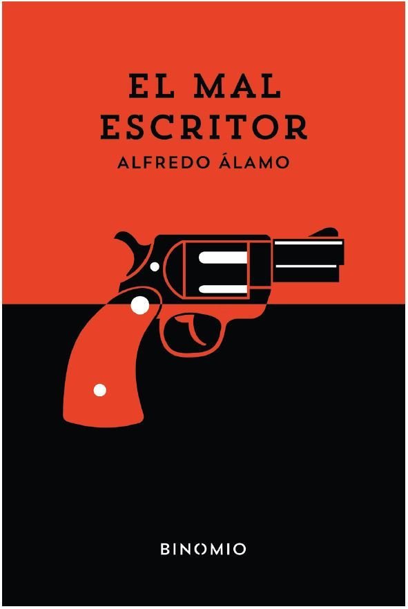 El mal escritor, de ALAMO | portada del libro