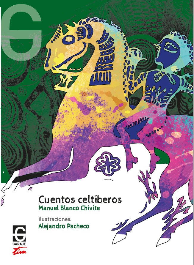 CUENTOS CELTIBEROS, de BLANCO CHIVITE, MANUEL | portada del libro