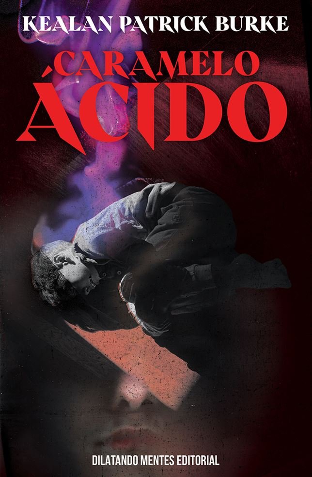 CARAMELO ACIDO, de PATRICK BURKE, KEALAN | portada del libro