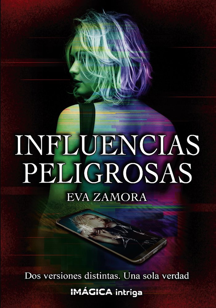 Influencia peligrosas, de Zamora, Eva | portada del libro