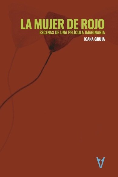 LA MUJER DE ROJO, de GRUIA, IOANA | portada del libro