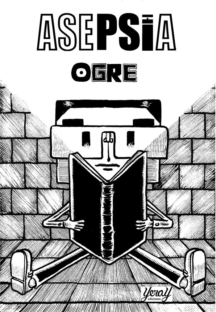 ASEPSIA, de FLORES), OGRE (SERGIO | portada del libro