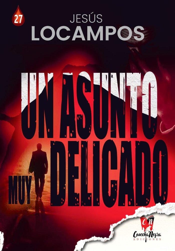 Un asunto muy delicado, de LOPEZ CAMPOS, JESUS | portada del libro