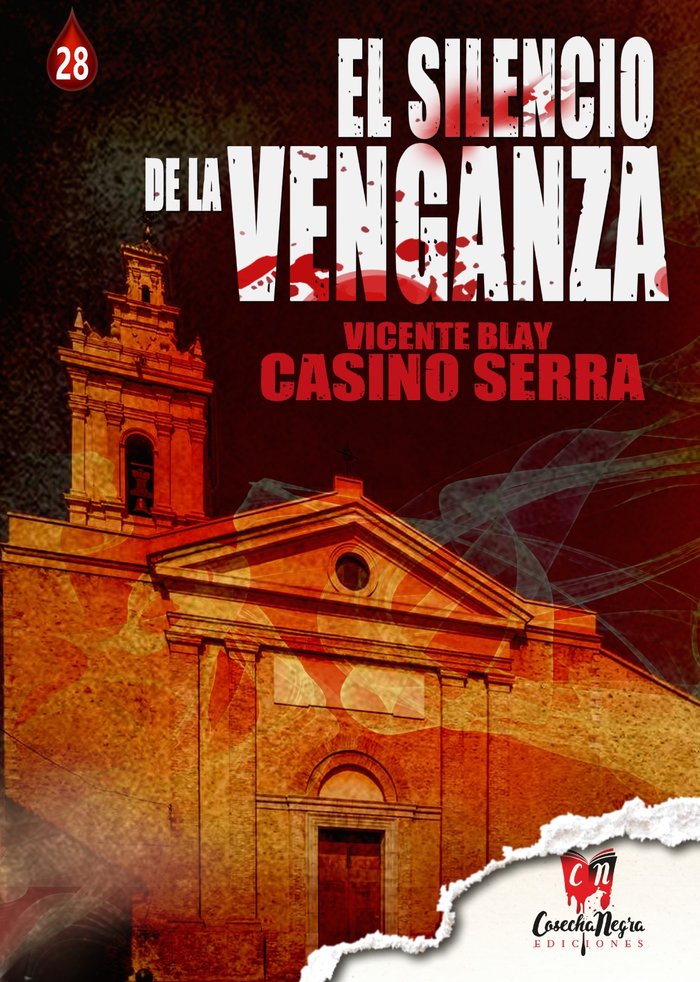 El silencio de la venganza, de CASINO SERRA, VICENTE BLAY | portada del libro