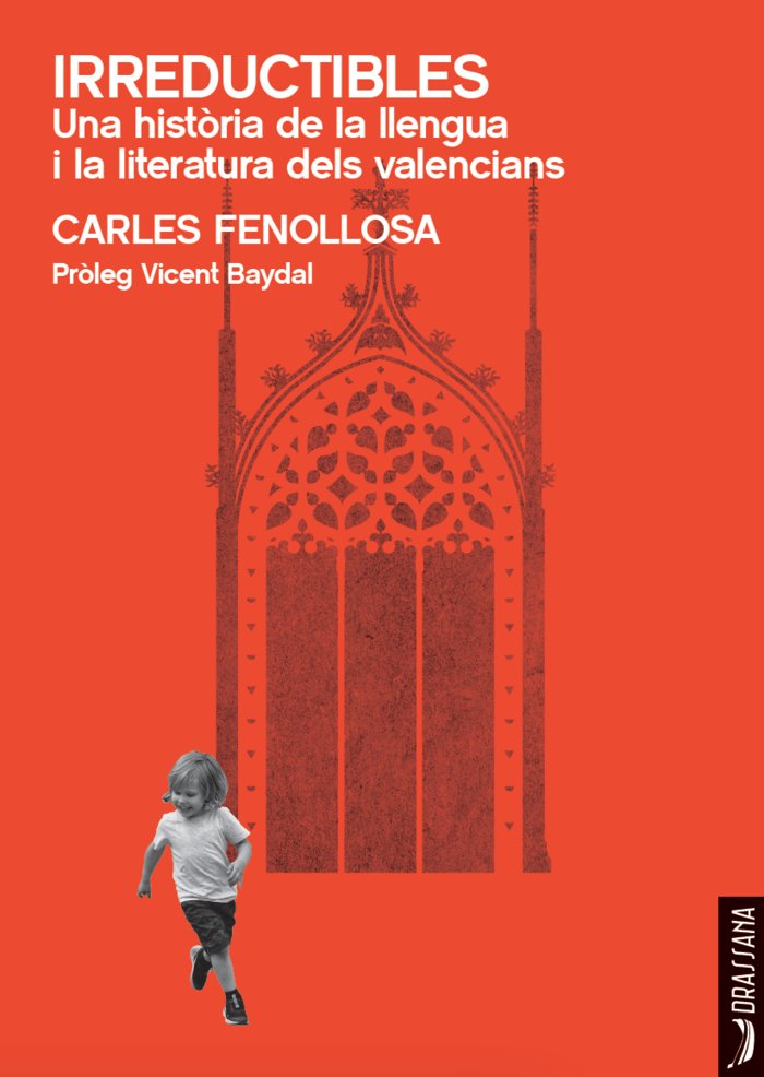 IRREDUCTIBLES, de CARLES FENOLLOSA | portada del libro