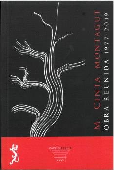 OBRA REUNIDA 1977 2019, de MARIA CINTA MONTAGUT | portada del libro