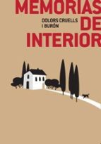 Memorias de interior, de DOLORS CRUELLS I BURON | portada del libro