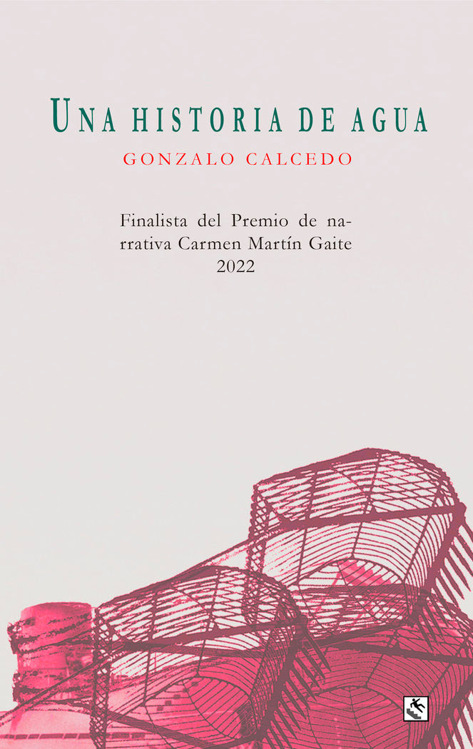 UNA HISTORIA DE AGUA, de CALCEDO, GONZALO | portada del libro