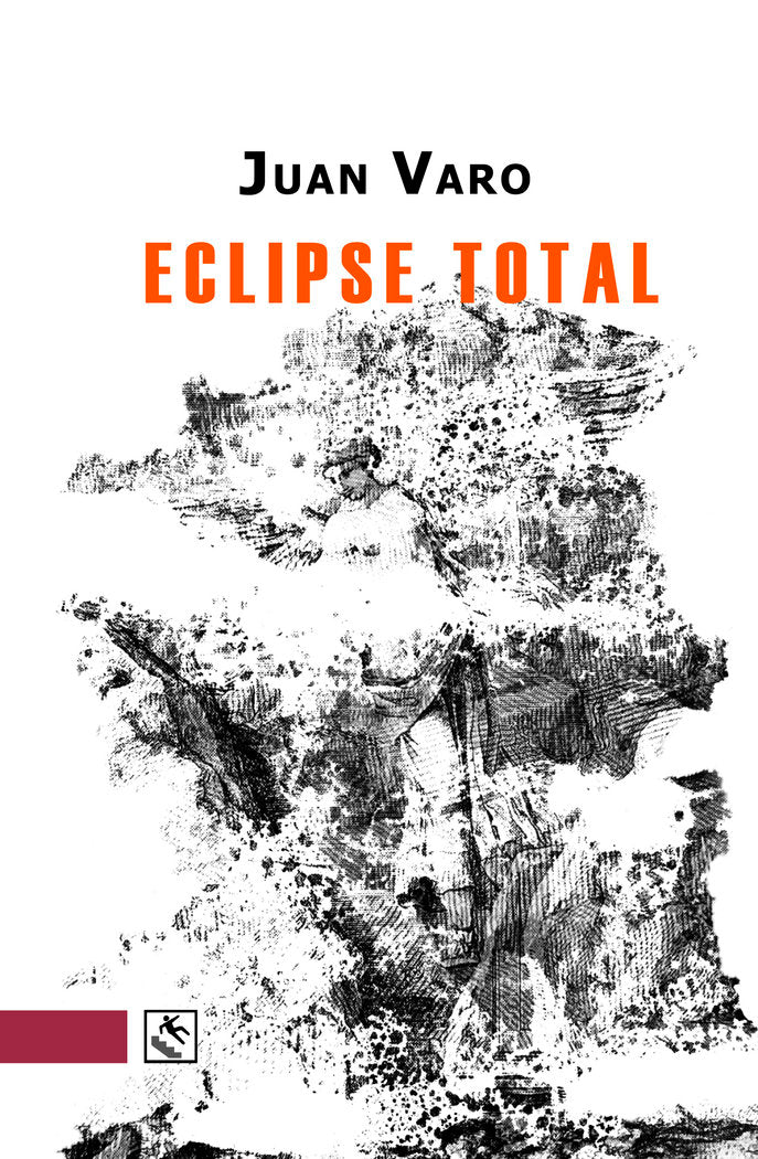 ECLIPSE TOTAL, de VARO ZAFRA, JUAN | portada del libro