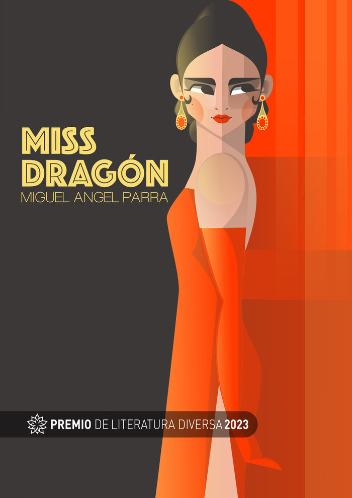 Miss Dragón, de Parra Anguita, Miguel Ángel | portada del libro