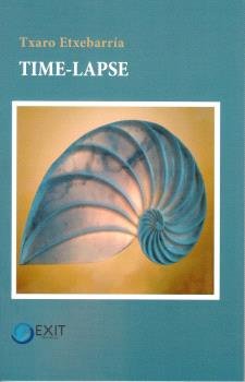 Time-lapse, de Txaro Etxebarría | portada del libro