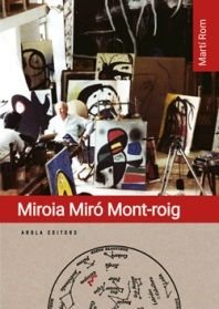 MIROIA MIRO MONT ROIG, de ROM, MARTI | portada del libro