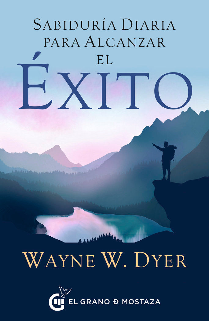 SABIDURIA DIARIA PARA ALCANZAR EL EXITO, de W. DYER, WAYNE | portada del libro