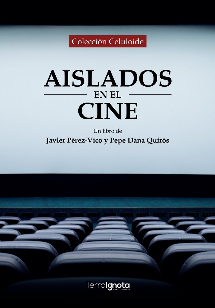 AISLADOS EN EL CINE, de Dana, Pepe | portada del libro