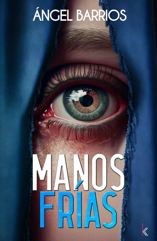 MANOS FRIAS, de BARRIOS, ANGEL | portada del libro