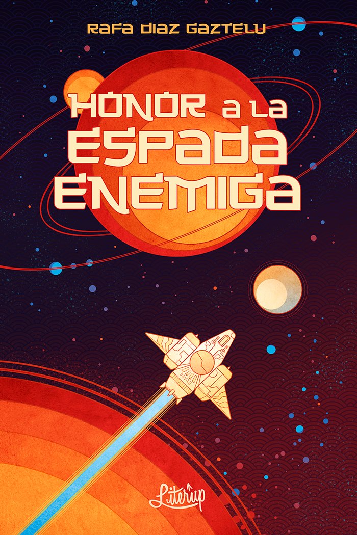 Honor a la espada enemiga, de Díaz Gaztelu, Rafa | portada del libro